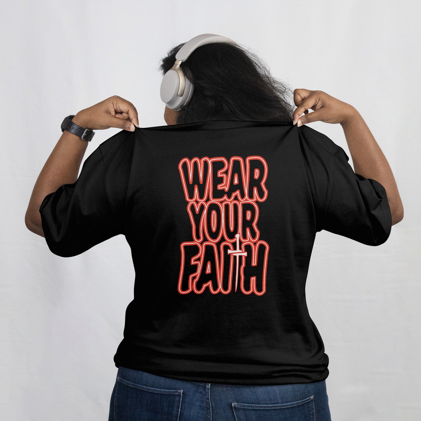 Wear Your faith